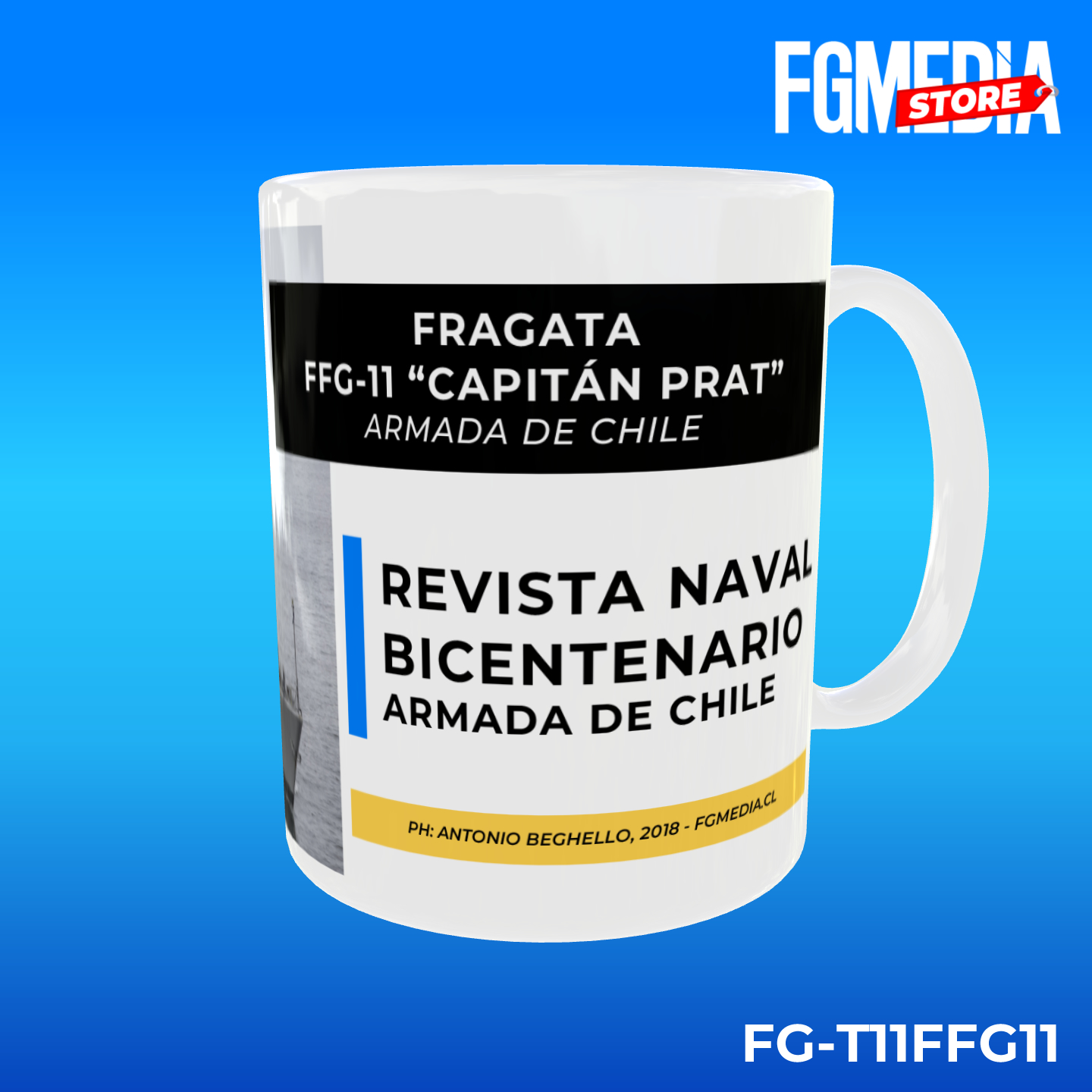 TAZON 11oz FFG-11 CAPITÁN PRAT DE LA ARMADA DE CHILE - Imagen 3